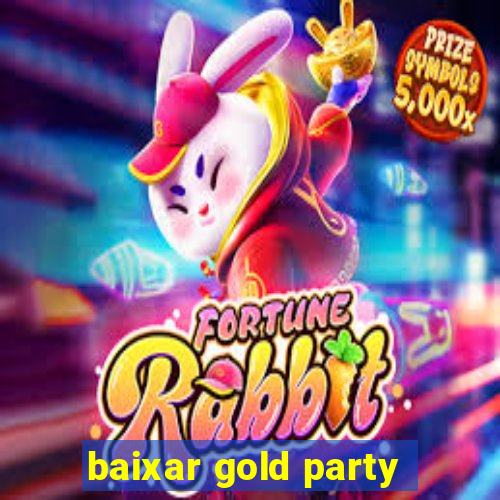 baixar gold party - slots